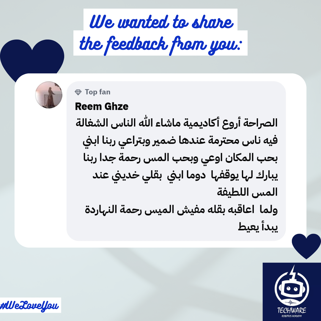                   Walaa Hamdy
                فرق جذرى حقيقي فى شخصية البنت و طريقه تفكيرها و بقى دايما عندها حافز و هدف باصه ليه و دايما مستنيه معاد
                السيشن الجايه و كان من احلى أيامها ايام تدريبات المسابقه مع انها مرهقه بس بتعمل كل حاجه بشغف و حب و طبعا
                بالنسبه ليها كل المدربين فى مكانه تانيه عندها و عندنا قمه الالتزام و التفاهم و الحرص على الولاد فى
                غيابنا ....بجد شكرا مش كفايه ابداااا على مجهودكم وتعبكم واخلاصكم ❤️❤️❤️